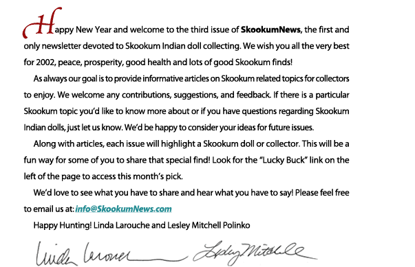 Happy New Year Welcome to Skookum News Third Issue